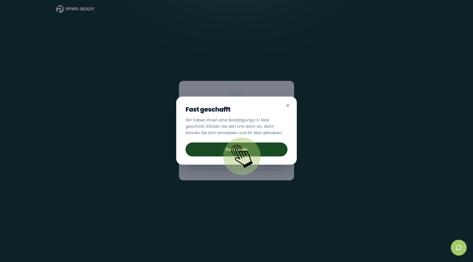 Hinweisfenster "Fast geschafft" mit dem Knopf "Zum Login"